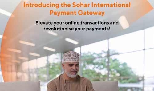 Sohar International Pioneers Payment Gateway Solutions; Sets New Benchmarks for Convenience and Efficiency